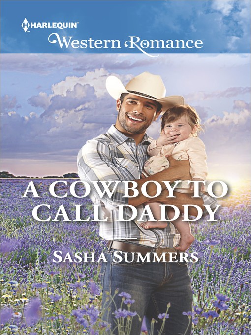Title details for A Cowboy to Call Daddy by Sasha Summers - Available